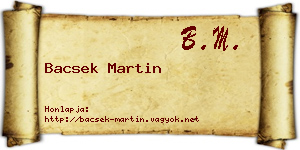Bacsek Martin névjegykártya